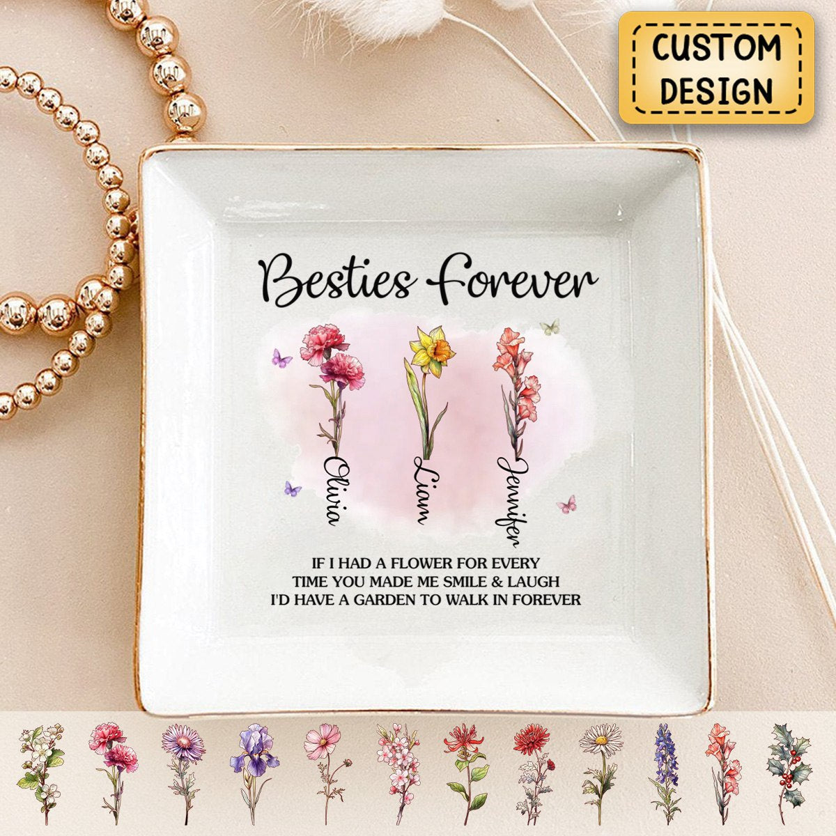 Friends Are Petals On The Flower Of Happiness - Bestie Personalized Jewelry Dish