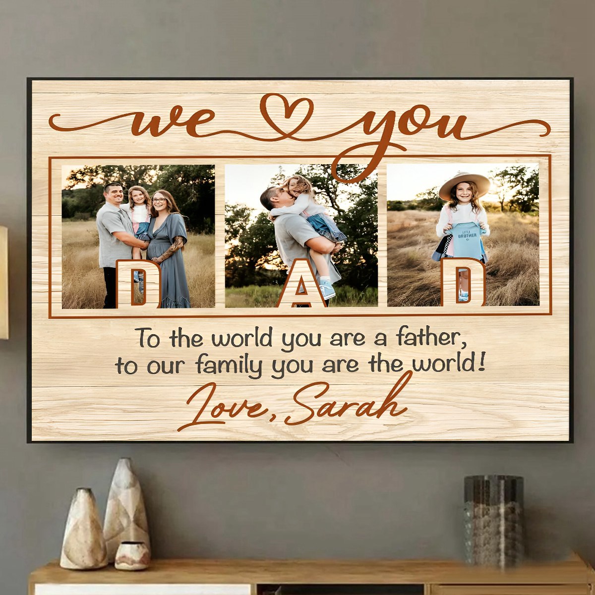Dad We Love You Personalized Photo Canvas Poster, Father's Day Gift