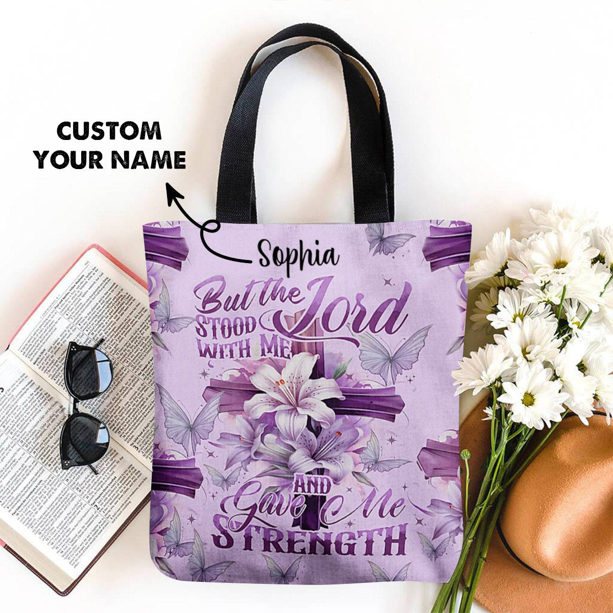 Personalized But The Lord Stood With Me And Gave Me Strength All-Over Tote with name