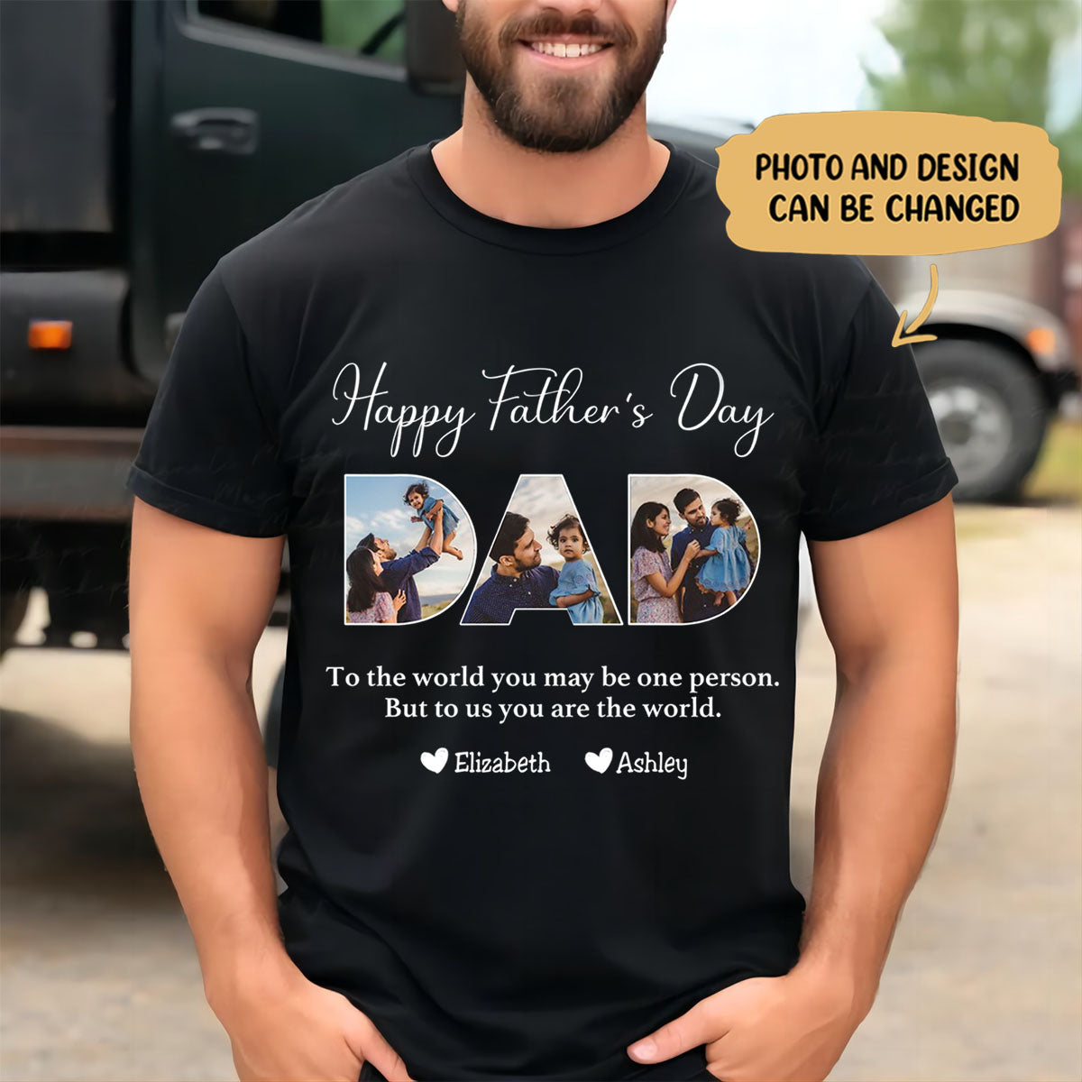 Father - To The World You May Be One Person Dad, But To Me You Are The World - Personalized Pure Cotton T-shirt
