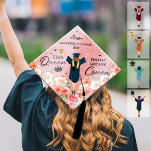 This Queen Finally Got Her Crown - Personalized Graduation Cap Topper