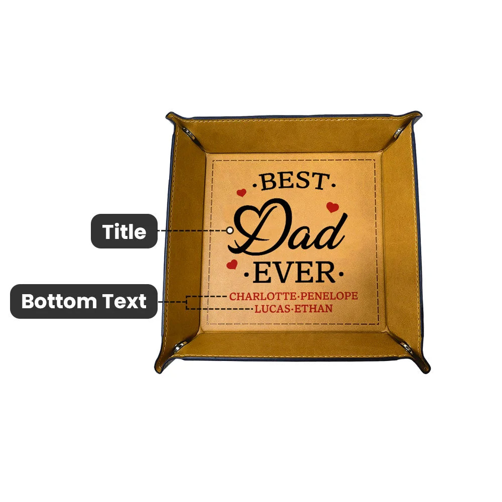 Personalized Best Dad Ever Leather Catchall Snap Tray Gift For Father Grandpa