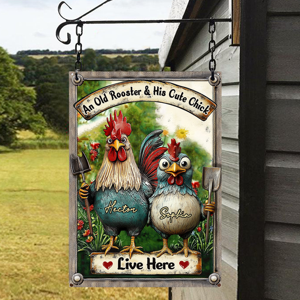 An Old Rooster & His Cute Chick Live Here - Personalized Metal Sign