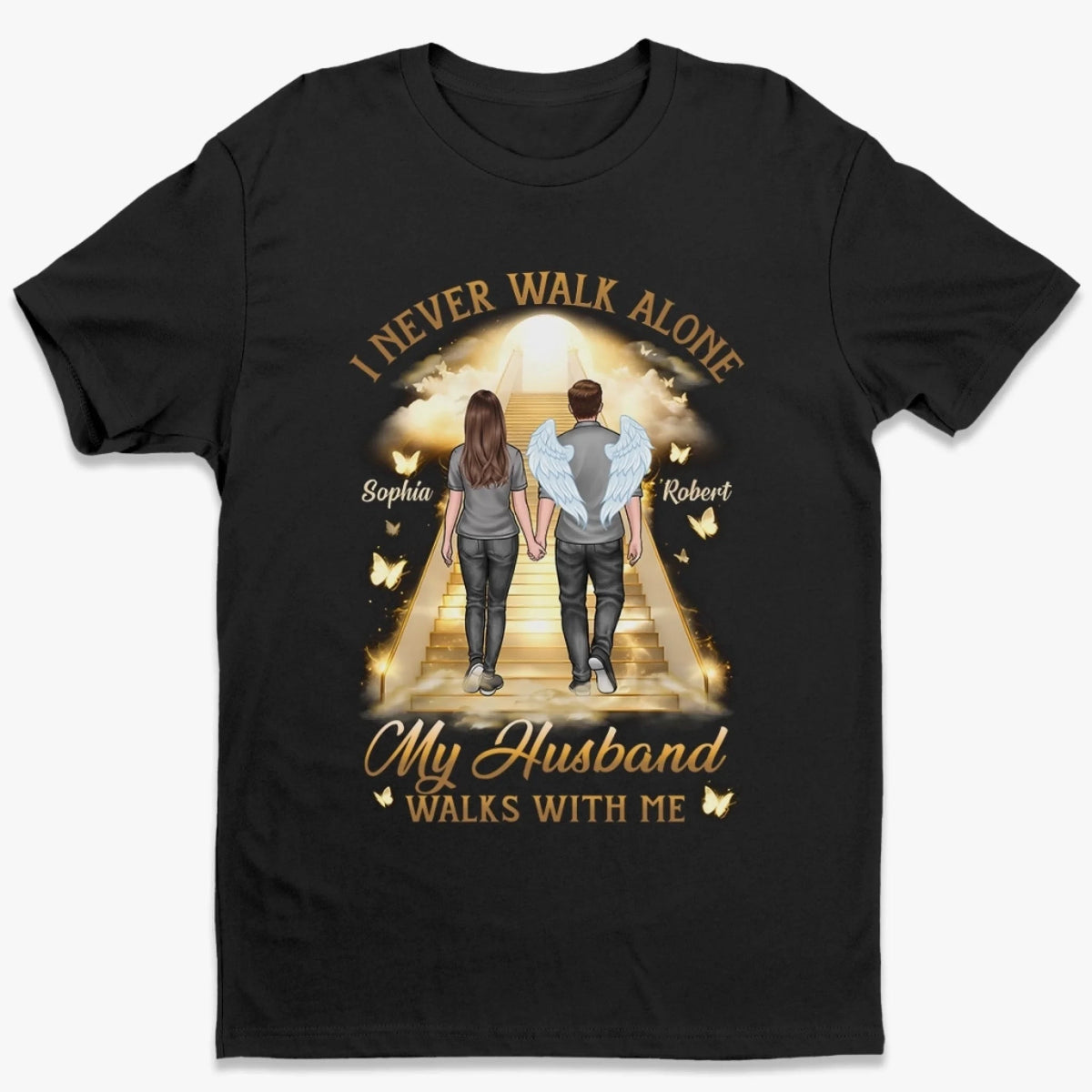 I Never Walk Alone - Memorial Personalized T shirt Gift For Family Members