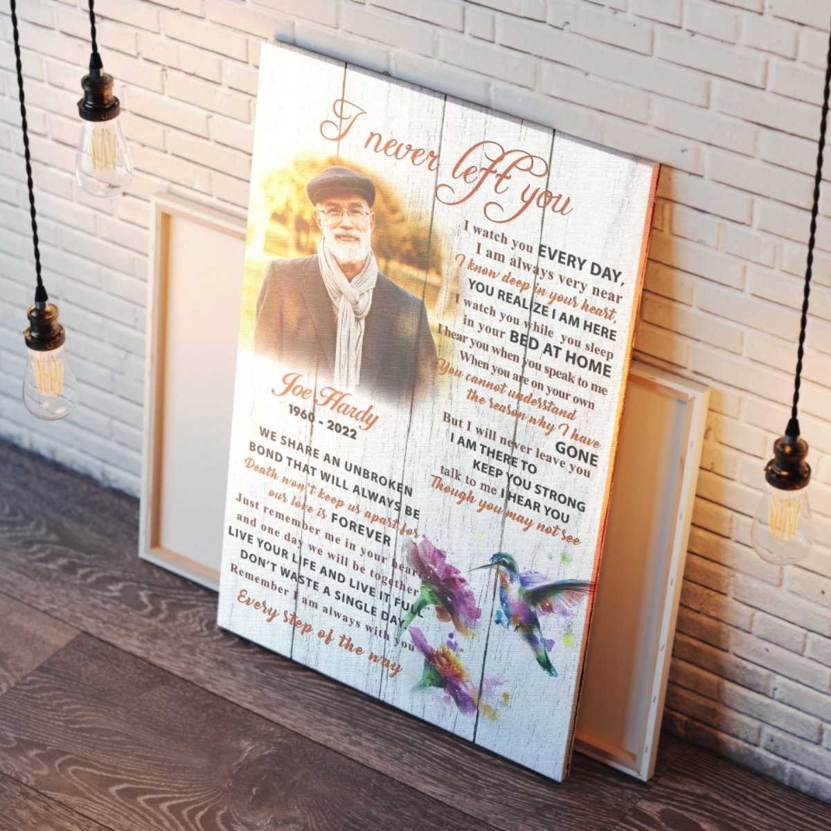 I Never Left You Personalized Memorial Canvas Poster