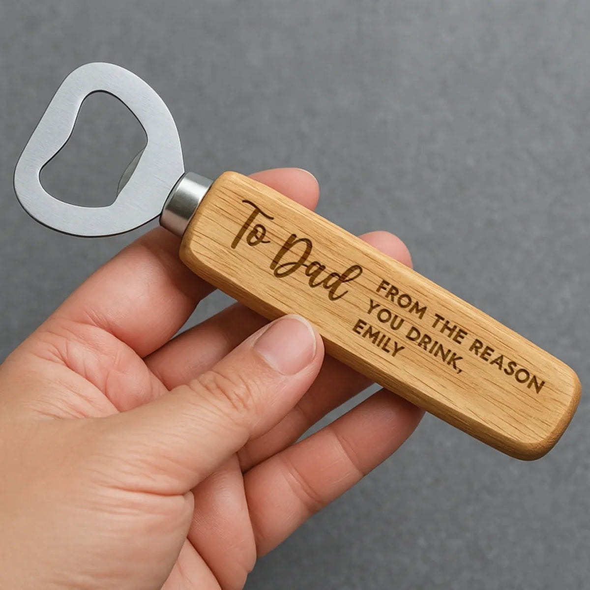 From The Reasons You Drink - Personalized Wooden Bottle Opener Gift For Dad, Grandpa, Father's Day