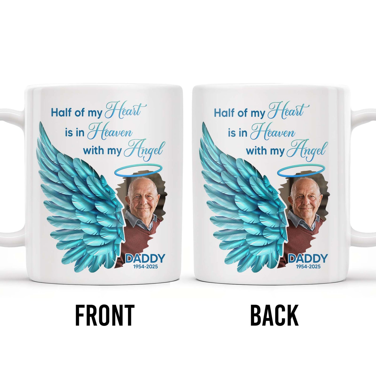 Half Of My Heart In Heaven With My Angel Wings, Personalized Custom Coffee Mug
