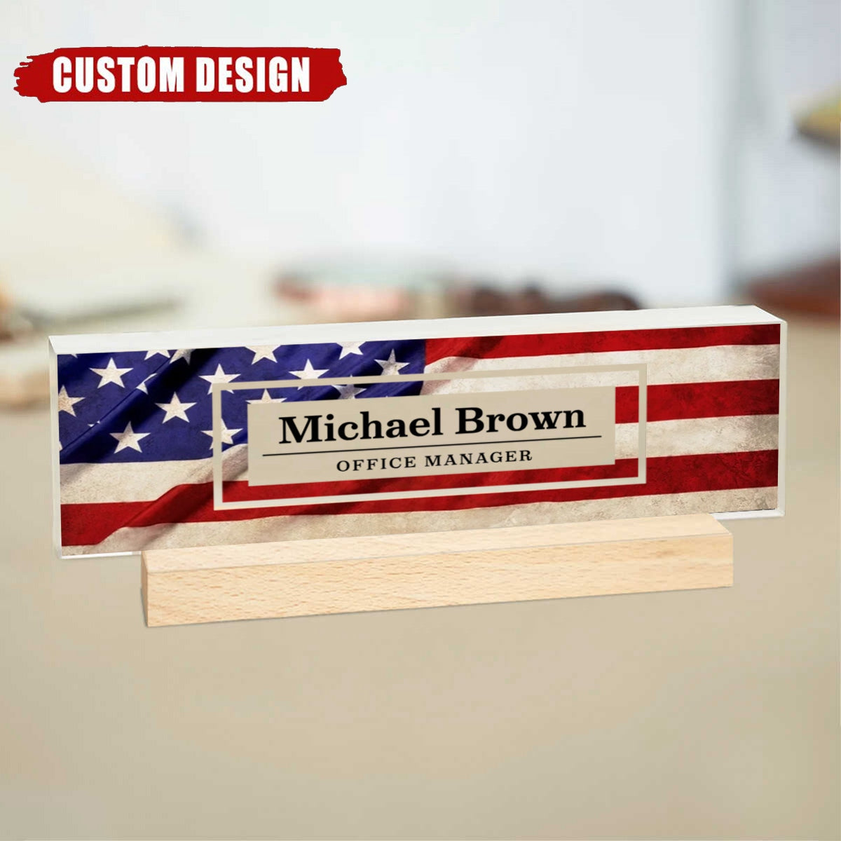 Personalized USA Flag Desk Name Plate, Patriotic Clear Acrylic Desk Plaque