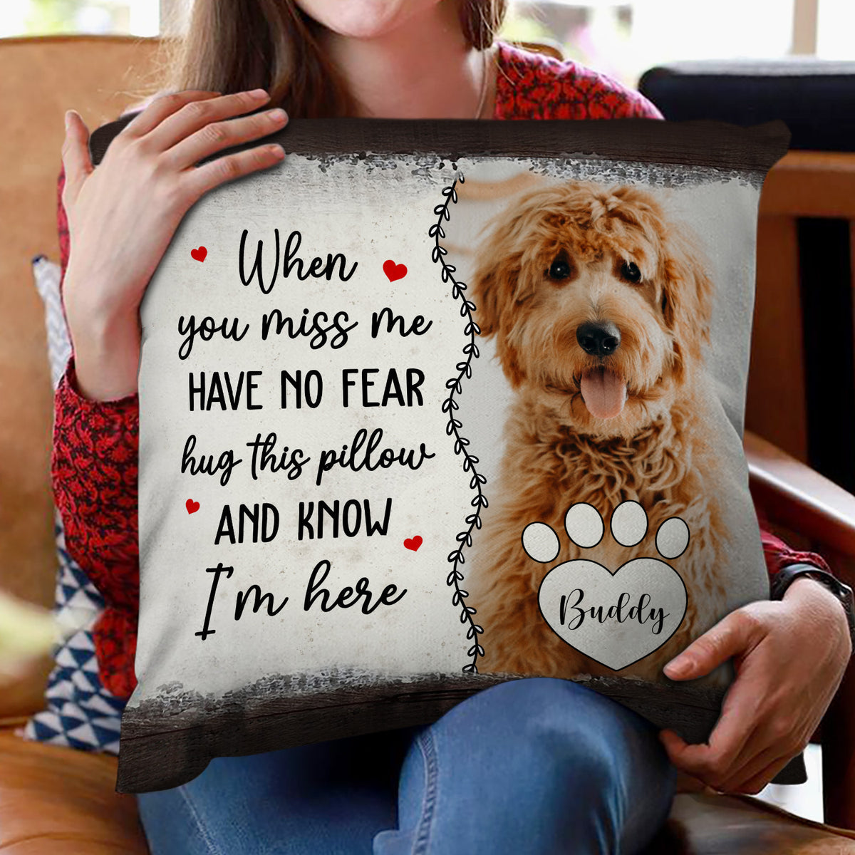 Have No Fear Hug This Pillow -Personalized Memorial Pillow