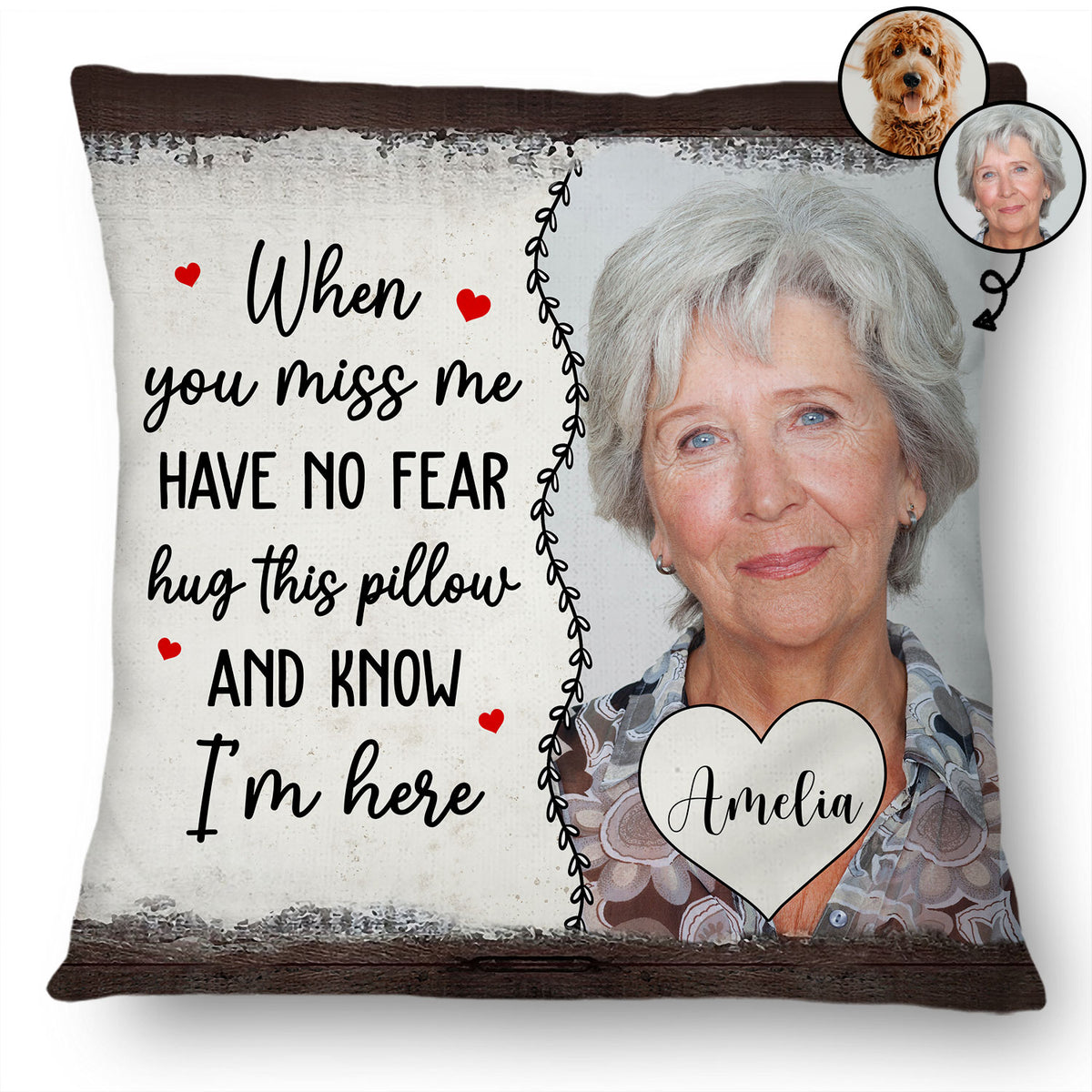 Have No Fear Hug This Pillow -Personalized Memorial Pillow