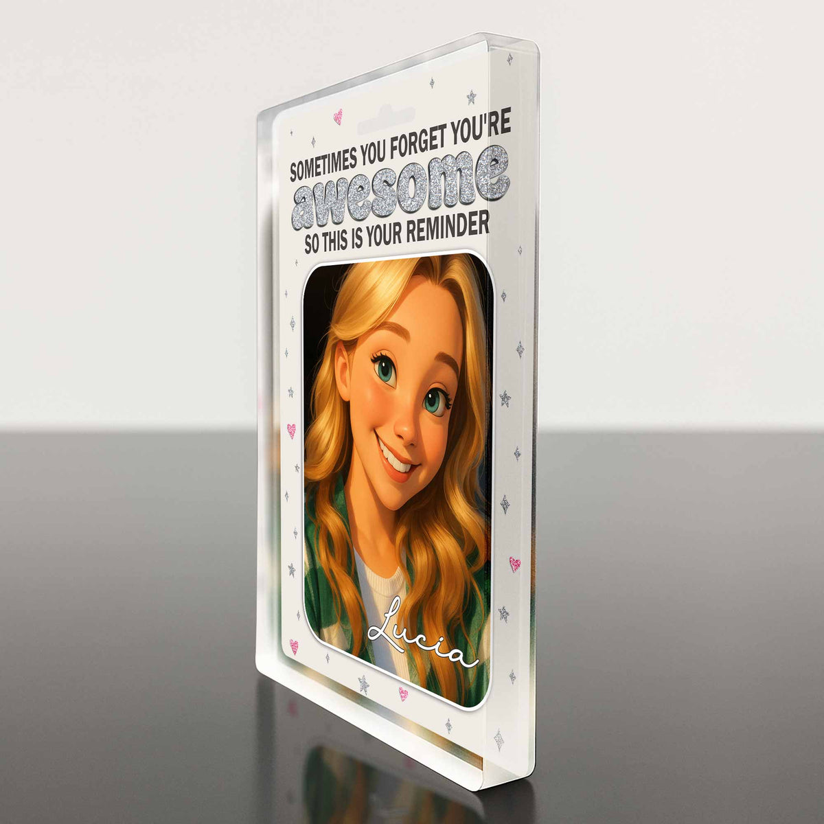 Sometimes You Forget You're Awesome Animated Girl Portrait Personalized Acrylic Plaque Gift For Daughter and Friends