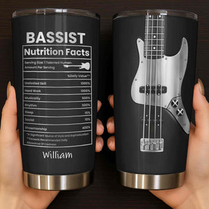 Bassist Nutrition Facts, Personalized Tumbler, Gift For Musicians