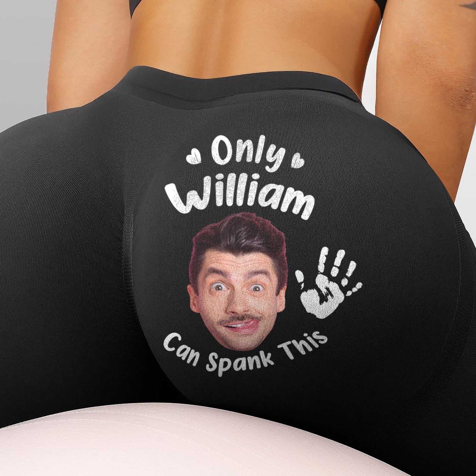 Only My Husband/ BF Can Spank This A$$ - Personalized Leggings
