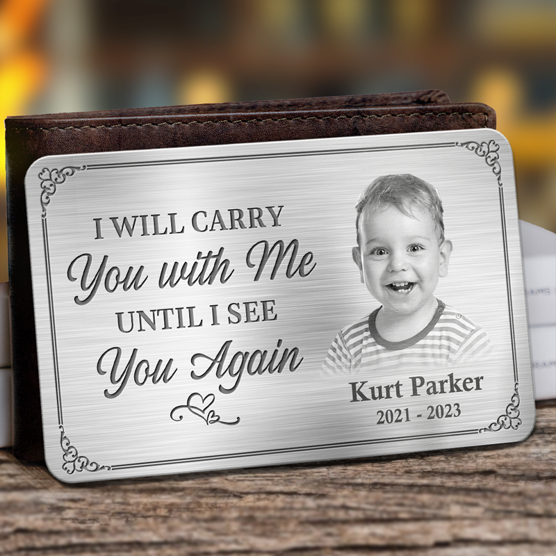 Always On My Mind Forever In My Heart - Custom Photo Memorial Personalized Aluminum Wallet Card, Sympathy Gift
