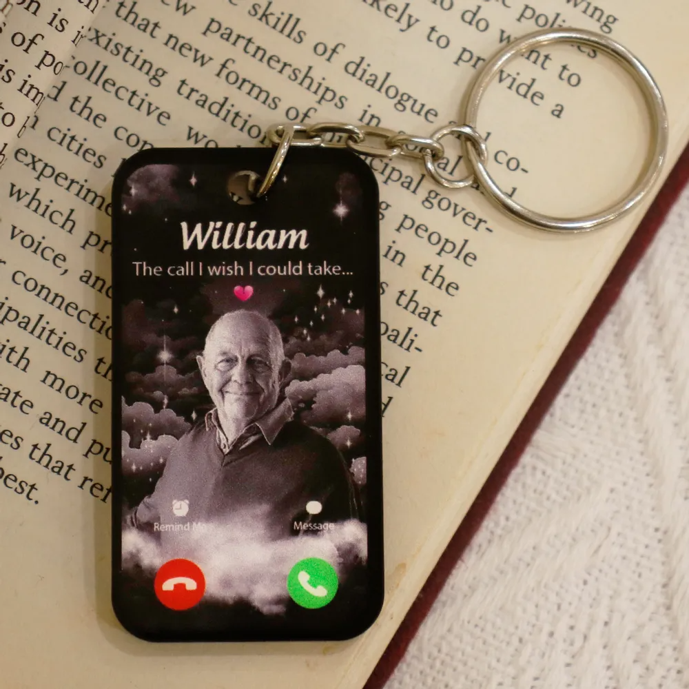 Personalized The Call I Wish I Could Make Memorial Keychain