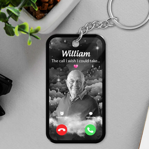Personalized The Call I Wish I Could Make Memorial Keychain