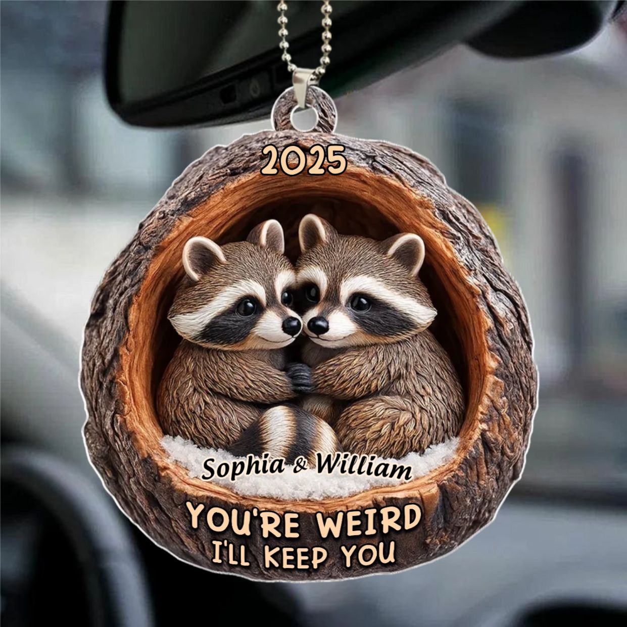 Funny Raccoon Couple You're Weird I'll Keep You - Personalized Acrylic Ornament