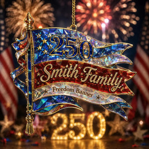Personalized "Freedom Banner" America 250th Acrylic Ornament – Hologram Patriotic Family Keepsake