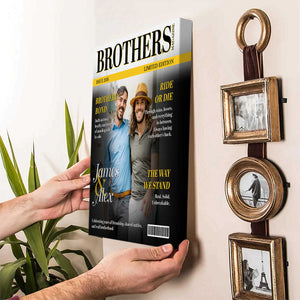 Brothers Magazine Cover, Personalized Brother Bond Canvas, Meaningful Gift For Brothers, Sibling Gift For Him, Brotherhood Keepsake