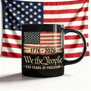 America 250th Birthday US Flag 250 Years We The People Black Mug