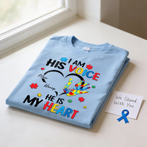 I'm His Voice He's My Heart Autism - Personalized Shirt - Autism Awareness