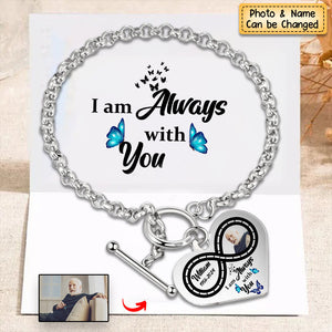 Personalized Infinite love Heart Bracelet - I'm Always With You - Memorial Gift